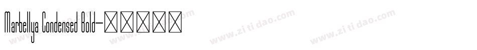 Marbellya Condensed Bold字体转换